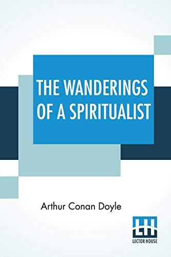 The Wanderings Of A Spiritualist