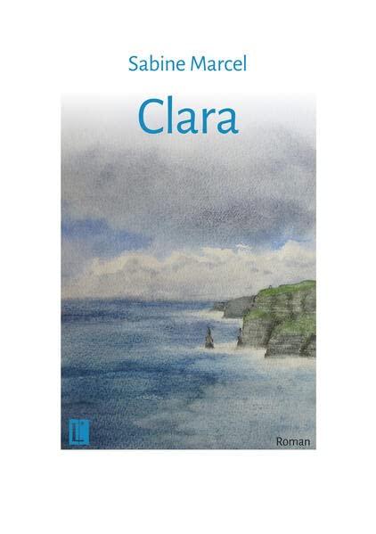 Clara: Roman (Literareon)