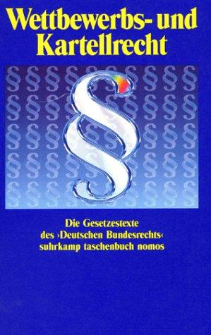 Suhrkamp Taschenbücher Nomos, Bd.29, Wettbewerbsrecht und Kartellrecht