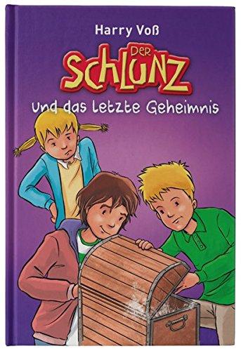 Der Schlunz und das letzte Geheimnis: Band 7