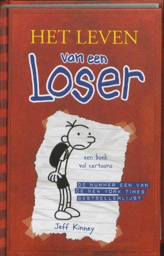 Het leven van een Loser / druk 19: logboek van Bram Botermans (Het leven van een Loser (1))