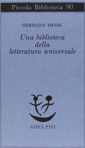 Una biblioteca della letteratura universale