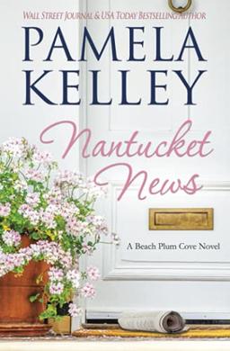 Nantucket News (Nantucket Beach Plum Cove, Band 7)