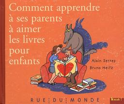 Comment apprendre à ses parents à aimer les livres pour enfants