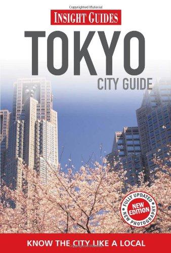 Insight Guides: Tokyo City Guide (Insight City Guides)