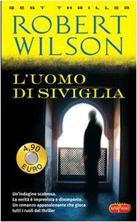 L'uomo di Siviglia (Superpocket. Best thriller)