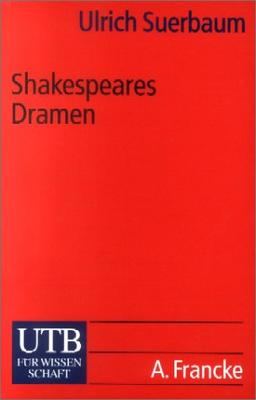 Shakespeares Dramen (Uni-Taschenbücher S)