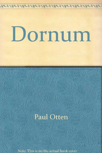 Dornum in Vergangenheit und Gegenwart: Ein Heimatbuch für die alte Herrlichkeit Dornum und ihre Umgebung