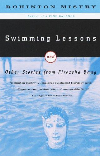 Swimming Lessons: and Other Stories from Firozsha Baag (Vintage International)