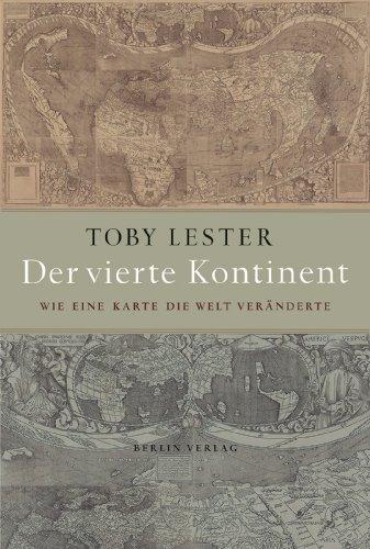 Der vierte Kontinent: Wie eine Karte die Welt veränderte