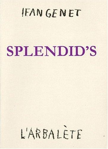 Splendid's : pièce en 2 actes