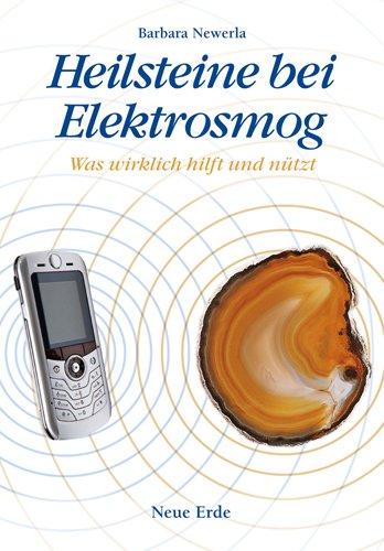 Heilsteine bei Elektrosmog: Was wirklich hilft und nützt