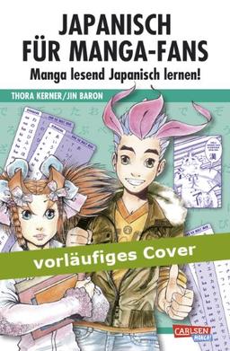 Japanisch für Manga-Fans: Japanisch für Manga-Fans (Sammelband)