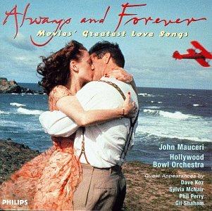 Always and Forever - Movie's Greatest Love Songs