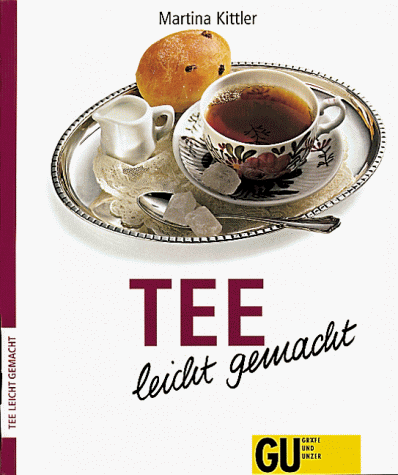 Tee - leicht gemacht, GU Leicht gemacht