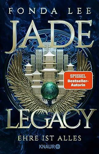 Jade Legacy - Ehre ist alles: Roman | Der Kampf um Ehre, Macht und magische Jade erreicht sein episches Finale