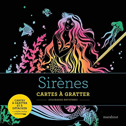 Sirènes : cartes à gratter : coloriages antistress