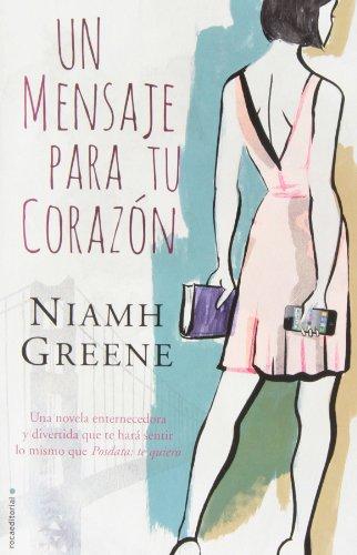 Un Mensaje Para Tu Corazon (Novela (roca))