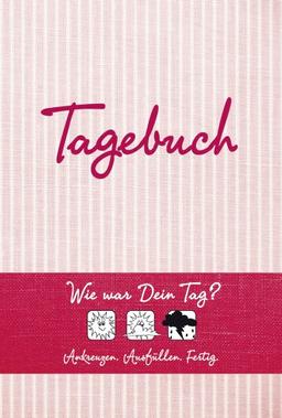 Tagebuch (rot): Wie war Dein Tag? Ankreuzen - AusfÃ1/4llen - Fertig