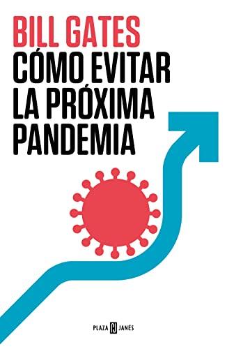 Cómo Evitar La Próxima Pandemia / How to Prevent the Next Pandemic (Obras diversas)