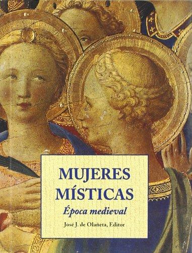 Mujeres misticas - epoca medieval (Peq. Libros De La Sabiduria)