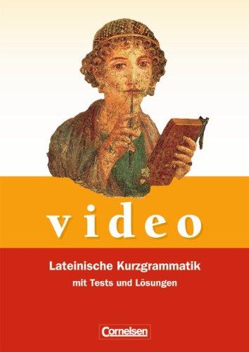 Video - Neubearbeitung: Lateinische Kurzgrammatik: Grammatik mit Tests und Lösungen