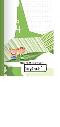 logisch4. Mathematik-Lehrmittel für die 4. Klasse / logisch4 - das Heft