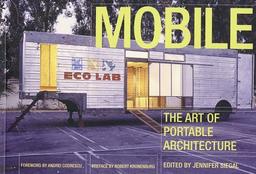 Mobile: The Art of Portable Architecture