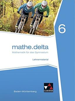 mathe.delta - Baden-Württemberg / mathe.delta Baden-Württemberg LB 6