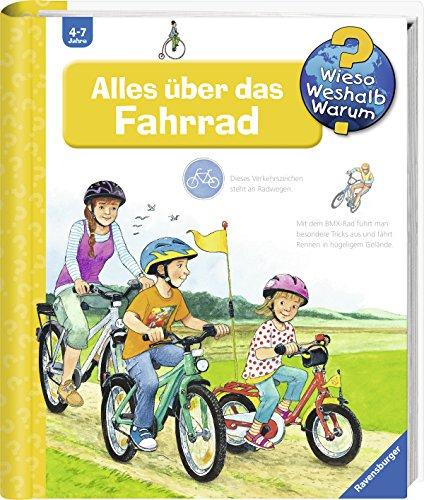 Alles über das Fahrrad (Wieso? Weshalb? Warum?, Band 63)