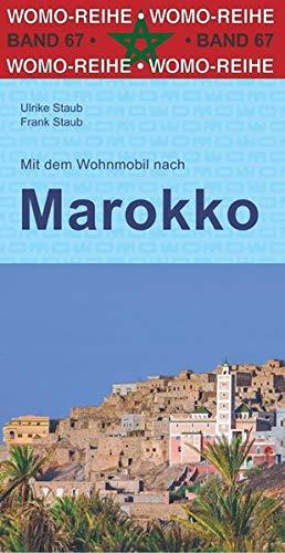 Mit dem Wohnmobil nach Marokko (Womo-Reihe)