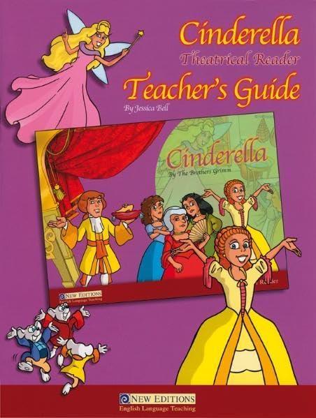 Cinderella, Teacher’s Guide: Theatrical Readers (Helbling Languages)