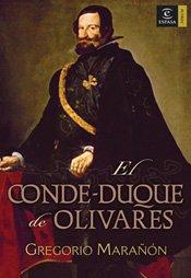 El conde-duque de Olivares (ESPASA FORUM, Band 1)