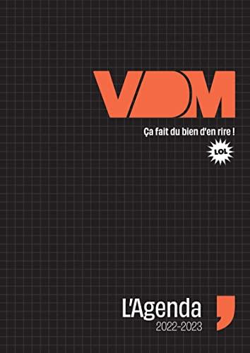 L'agenda VDM : ça fait du bien d'en rire ! : 2022-2023