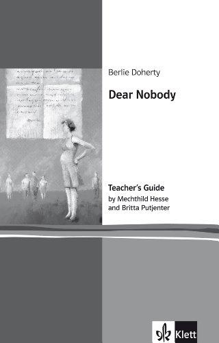 Dear Nobody: Teacher's Guide. Englische Lektüre für das 5. Lernjahr