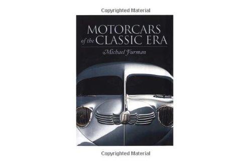 Motorcars of the Classic Era