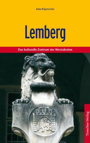 Lemberg: Das kulturelle Zentrum der Westukraine