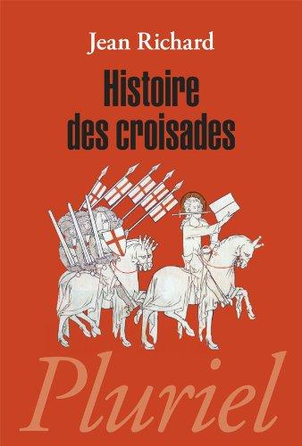 Histoire des croisades