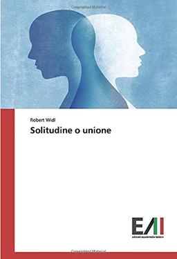 Solitudine o unione