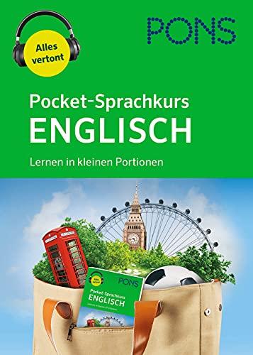 PONS Pocket-Sprachkurs Englisch: Lernen in kleinen Portionen mit Audio-Download: Lernen in kleinen Portionen - alles vertont.