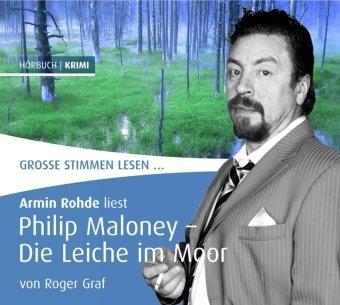 Philip Maloney - Die Leiche im Moor, 1 Audio-CD