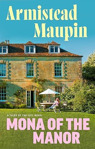 Mona of the Manor (Tales of the City, 10)