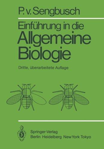 Einführung in die Allgemeine Biologie