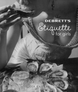 Debrett's Etiquette for Girls