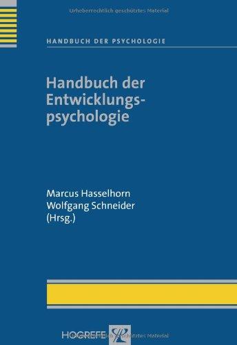 Handbuch der Psychologie / Handbuch der Entwicklungspsychologie