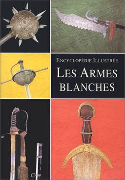 Les armes blanches