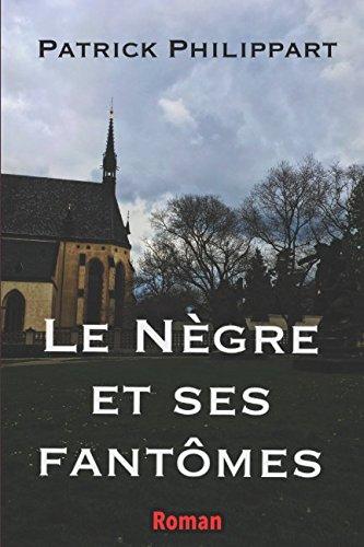 Le Nègre et ses fantômes