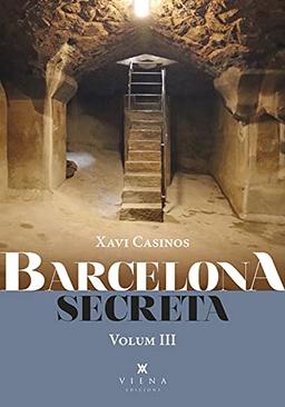 Barcelona secreta, 3 (Fora de col·lecció)