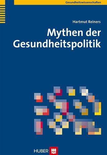 Mythen der Gesundheitspolitik