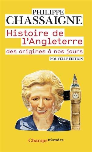 Histoire de l'Angleterre : des origines à nos jours